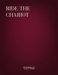 Ride the Chariot Four-Part choral sheet music cover Thumbnail